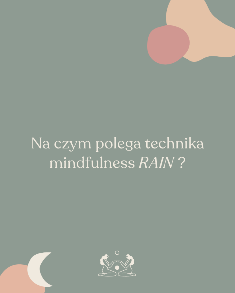 technika mindfulness rain